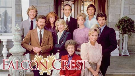 Falcon Crest!  A Soap Opera Steeped in California Wine and Family Secrets!